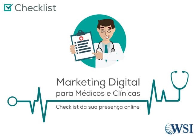 [Checklist] Marketing Digital para Médicos e Clínicas